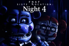 FNAF Sister Location: Night 4